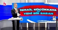 HALK TV - İsmail Küçükkaya'dan canlı yayında tepki çeken ifadeler! 6'lı koalisyon birleşsin diye dua edecekmiş!
