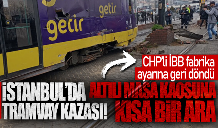 İstanbul'da tramvay kaza yaptı