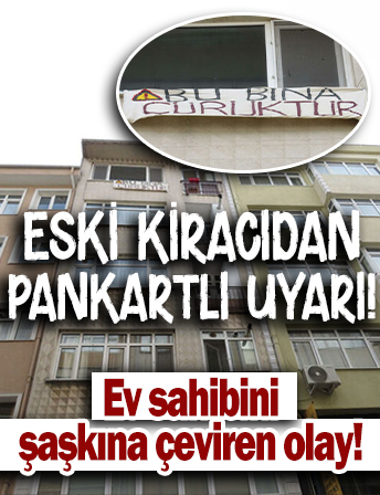Kadıköy'de eski kiracıdan yeni kiracılara pankartlı uyarı