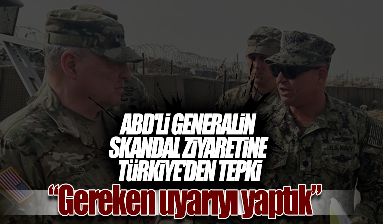 ABD'li generalin skandal Suriye ziyaretine tepki: Uyarılar yapıldı .