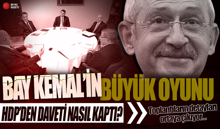 Bay Kemal’in büyük oyunu: Akşener’i kandırdı, HDP’den daveti kaptı