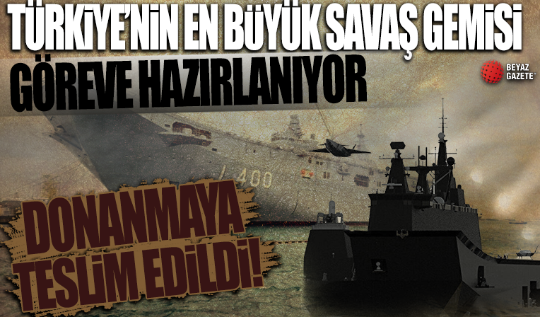 İlk Türk uçak gemisinde heyecanlandıran gelişme: Donanmaya teslim edildi
