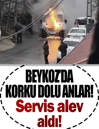 Beykoz’da seyir halinde okul servisi alevlere teslim oldu: O anlar kamerada