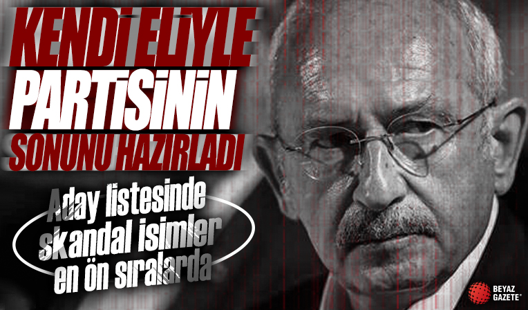 Kılıçdaroğlu kendi imzasıyla CHP'yi nakavt etti! Listeden kurcaladıkça kriz çıkıyor
