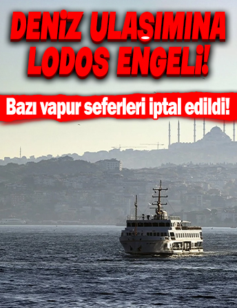 İstanbul'da şiddetli yağış vapur seferlerini etkiledi.