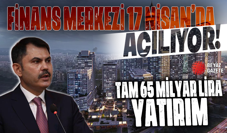 Bakan Kurum: İFM 17 Nisan'da hizmete açılacak