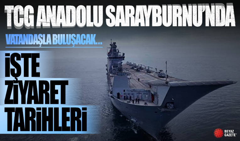 Dünyanın ilk SİHA gemisi TCG Anadolu Sarayburnu’nda: Vatandaşların ziyaretine açılacak
