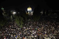 Mescid-I Aksa'da Kadir Gecesi Idrak Edildi