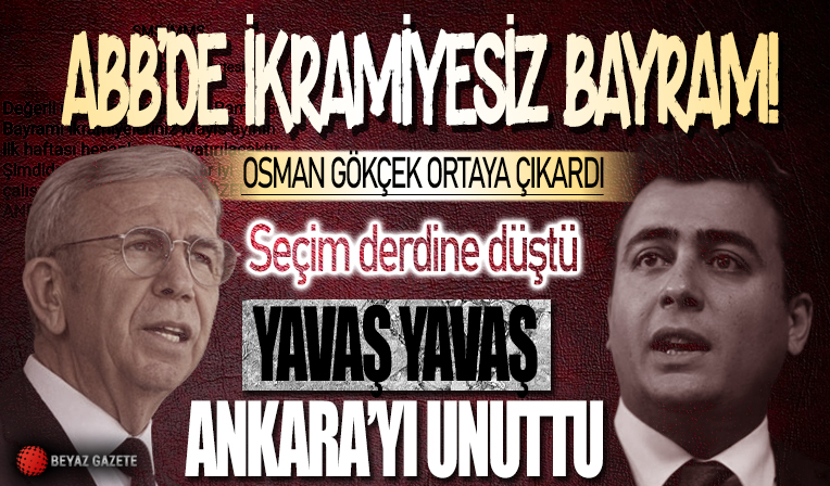 Ankara Büyükşehir Belediyesi’nde ikramiye şoku! İşçiler ikramiyesiz bayram yapacak