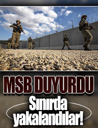 MSB duyurdu: Yunanistan sınırında 5 FETÖ'cü yakalandı!