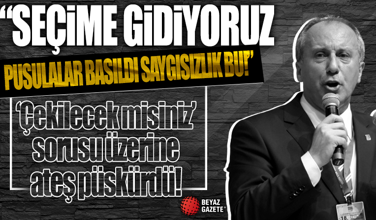 İnce 'Adaylıktan çekilmeyi düşünür müsünüz?' sorusu üzerine ateş püskürdü: Saygısızlık bu 2018'de Meral Akşener niye çekilmedi?