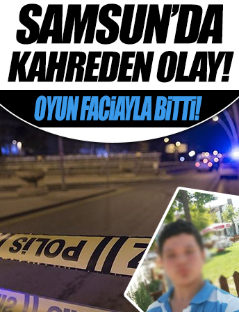 Samsun'da kahreden olay: Silahla oynanan oyun faciayla bitti!