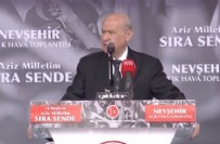 DEVLET BAHÇELİ - MHP lideri Bahçeli Nevşehir'de: Türkiye artık sözü geçen bir ülke