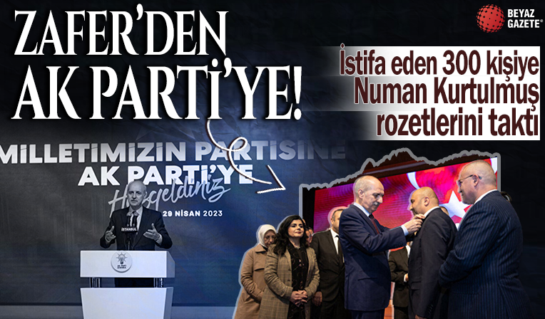 Zafer Partisi'nden istifa eden 300 kişi AK Parti'ye katıldı: Numan Kurtulmuş partililere rozet taktı