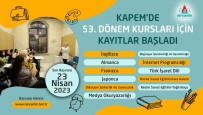KAPEM'de Yeni Dönem Kurs Kayitlari Basladi