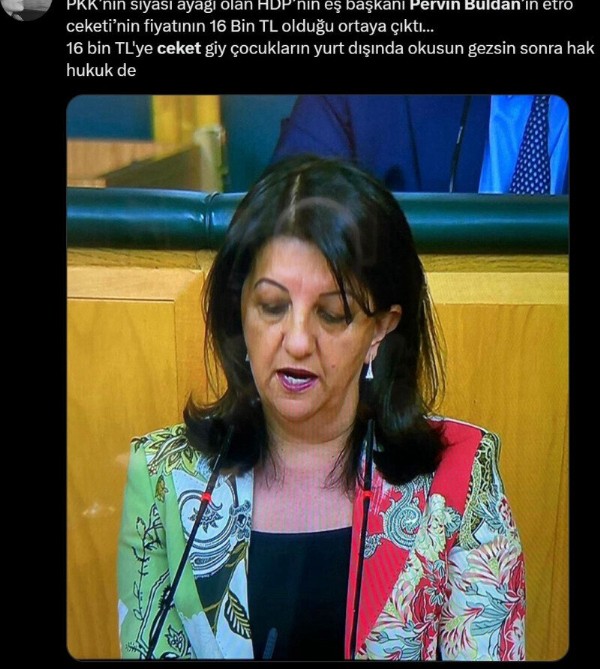 'Ezilen halkların temsilcisi' olduğunu iddia eden HDP’li Buldanʼın 16 bin liralık ceketi sosyal medyada gündem oldu