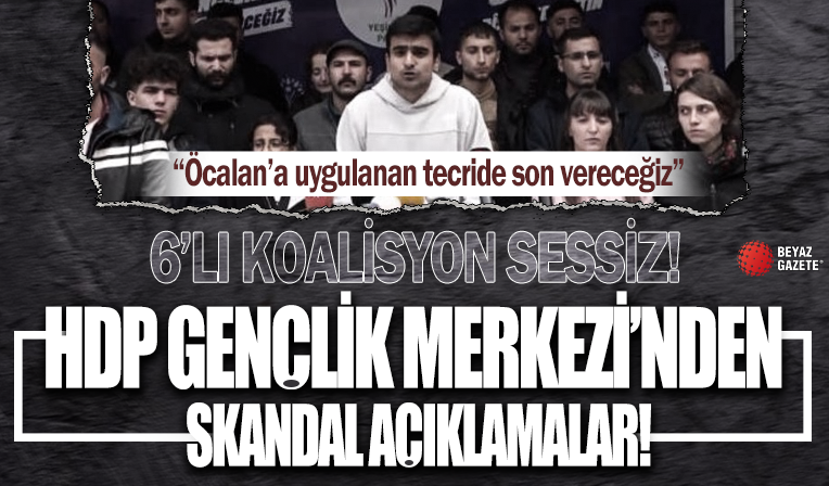 HDP Gençlik Merkezi'nden skandal açıklamalar: 'Abdullah Öcalan’a uygulanan tecride son vereceğiz'