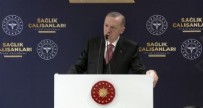 Başkan Erdoğan: 42 bin 500 sağlık personeli alınacak...
