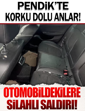 Pendik'te dehşet! Otomobildekilere silahlı saldırı anı ortaya çıktı