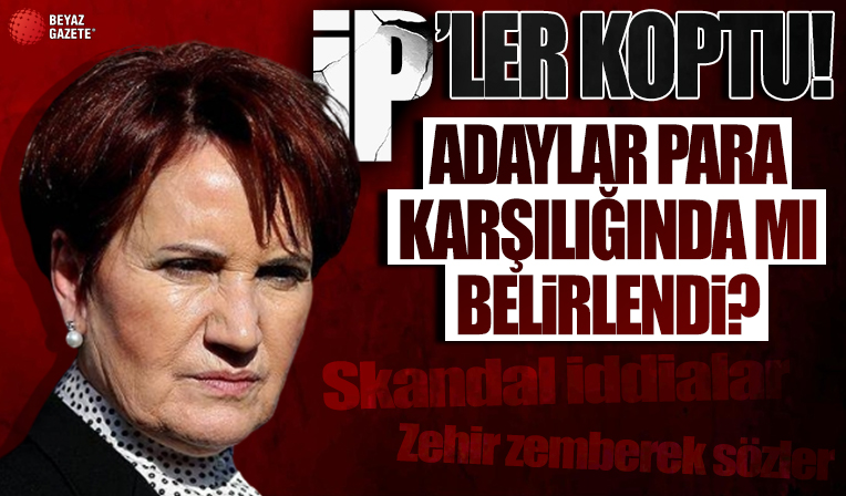 İYİ Parti'de çarşı pazar karıştı: Teyamül para karşılığında mı yapıldı?