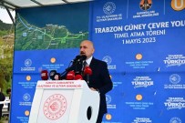 Bakan Karaismailoglu Açiklamasi 'Güney Çevre Yolu Ile Sehir Içi Ve Transit Trafik Birbirinden Ayrilacak'