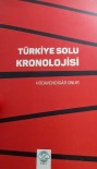 Türkiye Solu'nun Kronolojik Tarihi Yazildi