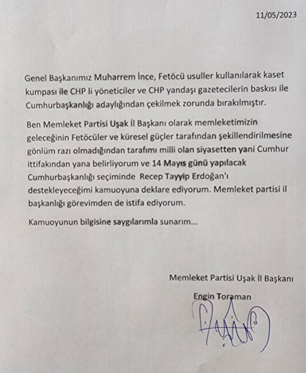 Memleket Partisi Uşak İl Başkanı Engin Toraman İnce'nin adaylıktan çekilmesi sonrası partisinden istifa etti: Seçimlerde Erdoğan'ı destekleyeceğiz