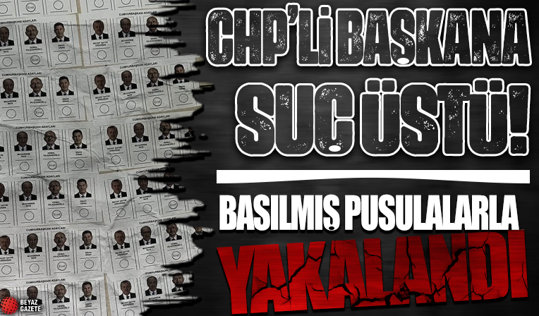 CHP'li Başkan mühür basılmış pusulalarla suçüstü yakalandı! Soruşturma başlatıldı...