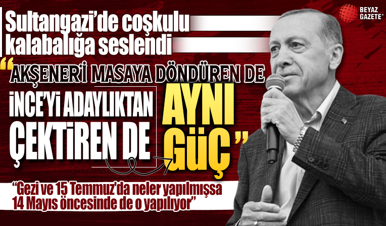 Cumhurbaşkanı Erdoğan: Gezi ve 15 Temmuz'da neler yapılmışsa 14 Mayıs öncesinde de o yapılıyor
