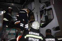 Edirne'de Zincirleme Kaza Açiklamasi Sikisan Tir Sürücüsünü Ekipler 2 Saat Boyunca Kurtarmak Için Ugrasti Haberi