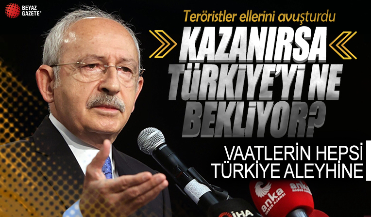 Kemal Kılıçdaroğlu'nun vaatlerine teröristler el ovuşturuyor! Hepsi Türkiye aleyhine