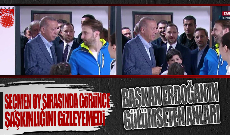 Gülümseten anlar! Oy verme işlemi sırasında Başkan Erdoğan'ı fark etmeyen seçmenin şaşkınlığı eğlenceli anlar yaşattı