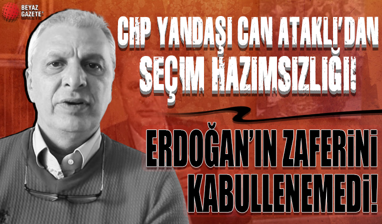 CHP yandaşı Can Ataklı: Seçimin yenilenmesi gerekiyor