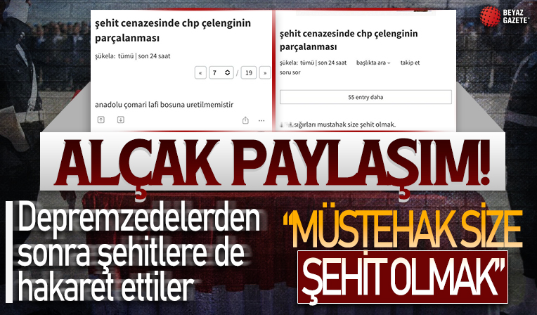 Depremzedelerden sonra şehide de hakaret: “Müstahak size şehit olmak”