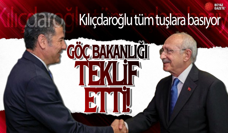 Kemal Kılıçdaroğlu'ndan Sinan Oğan'a Göç Bakanlığı teklifi iddiası