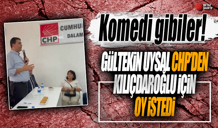 Demokrat Parti lideri Uysal CHP Dalaman İlçe Teşkilatı'ndan da Kılıçdaroğlu için oy istedi