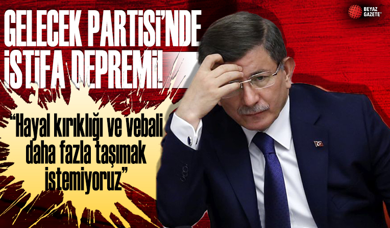 Gelecek Partisi'nde 11 istifa