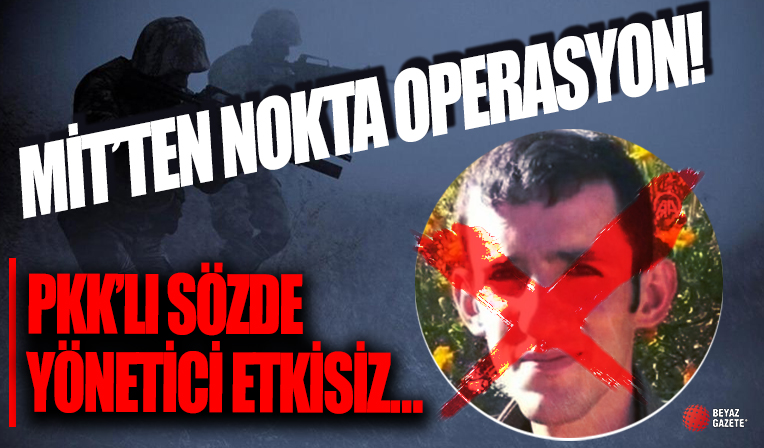 MİT'ten PKK'ya Gara'da büyük darbe