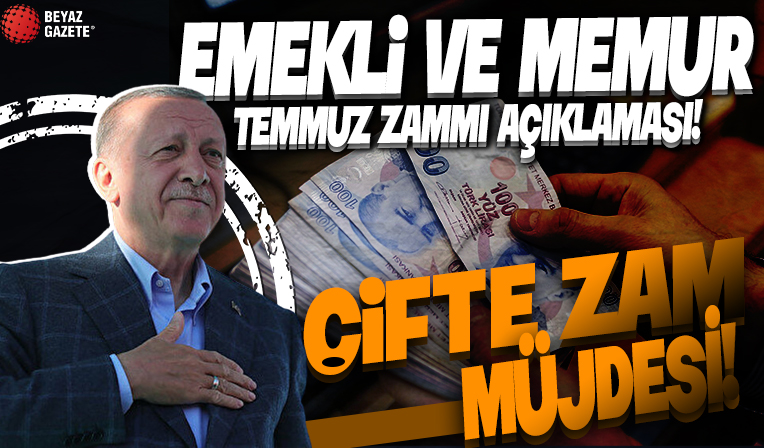 Başkan Erdoğan'dan çifte zam müjdesi! 'Emekli ve memur Temmuz zammı için sözü verdik'