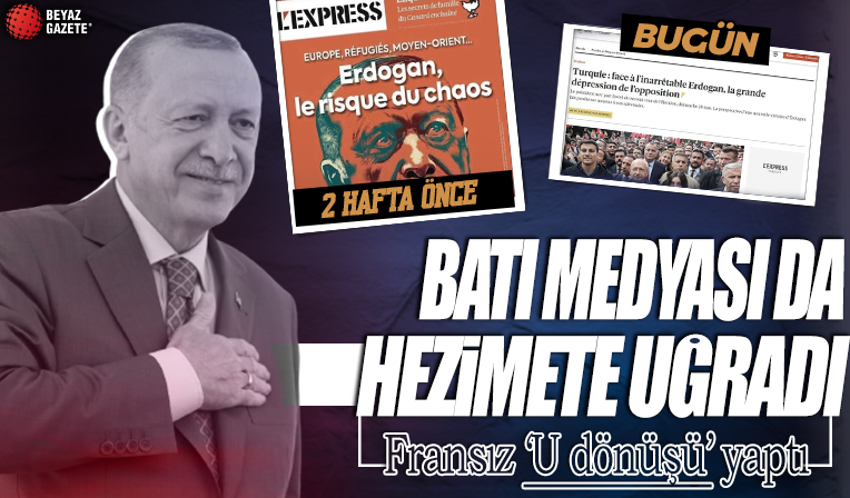 14 Mayıs Batı’nın ezberlerini bozdu! Fransız dergiden 'U dönüşü' 'Muhalefetin büyük bunalımı'