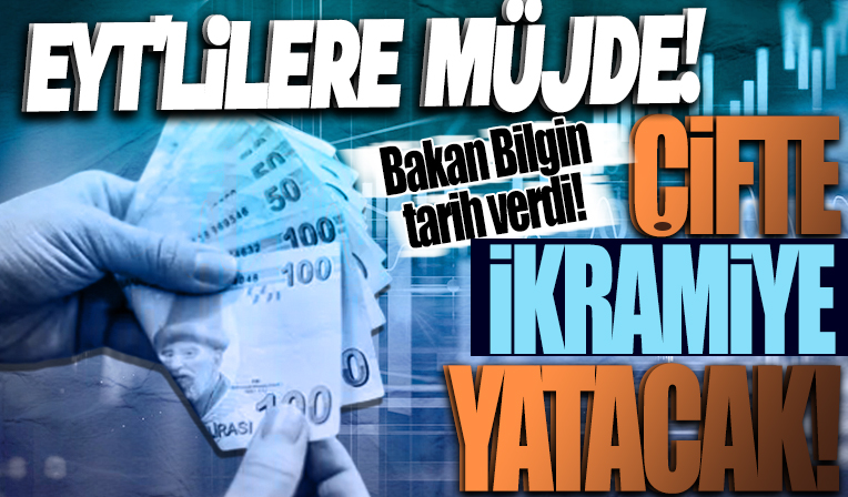 EYT'lilere yeni müjde: İşlemleri uzayanlara çifte ikramiye ödenecek