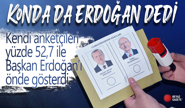 Konda'nın ikinci tur anketi: Cumhurbaşkanı Erdoğan önde