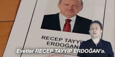 Haydi Sandiga EVET'ler Recep Tayyip Erdogan'a