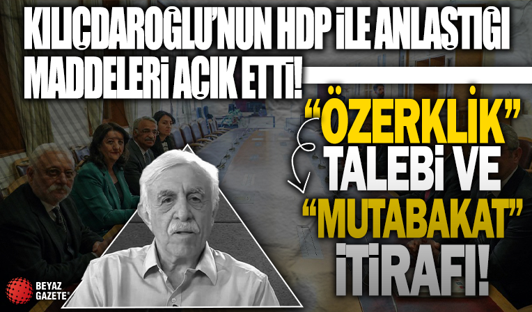 Kılıçdaroğlu, HDP ile mutabakata vardı... Suriye’de öz yönetim bölgesi oluşturacaklar