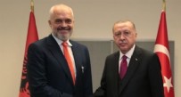 Arnavutluk Başbakanı Edi Rama‘dan Başkan Erdoğan’a tebrik