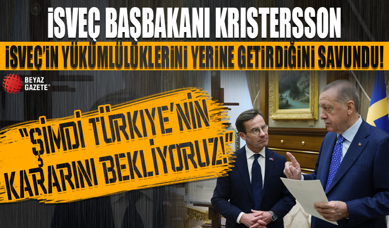 İsveç'in yükümlülüklerini yerine getirdiğini savundu: Şimdi Türkiye'nin kararını bekliyoruz
