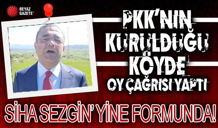 CHP'li Sezgin Tanrıkulu, PKK'nın kurulduğu Fis köyünde terör örgütünden destek istedi