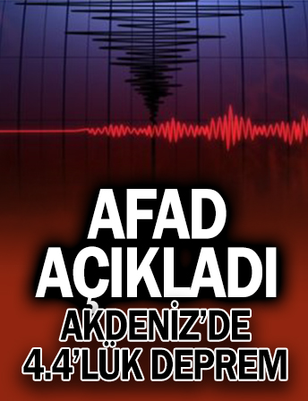 Akdeniz açıklarında 4.4 büyüklüğünde deprem