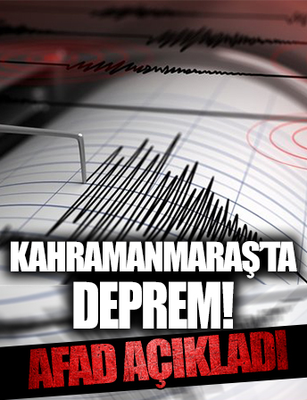 Kahramanmaraş'ta 4,1 büyüklüğünde deprem meydana geldi