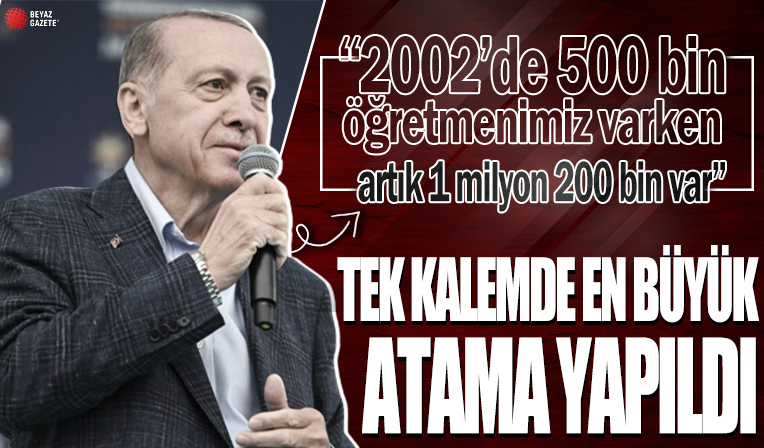 Başkan Erdoğan'dan 45 bin öğretmen atama töreninde önemli mesajlar: Tek kalemde en büyük atama!